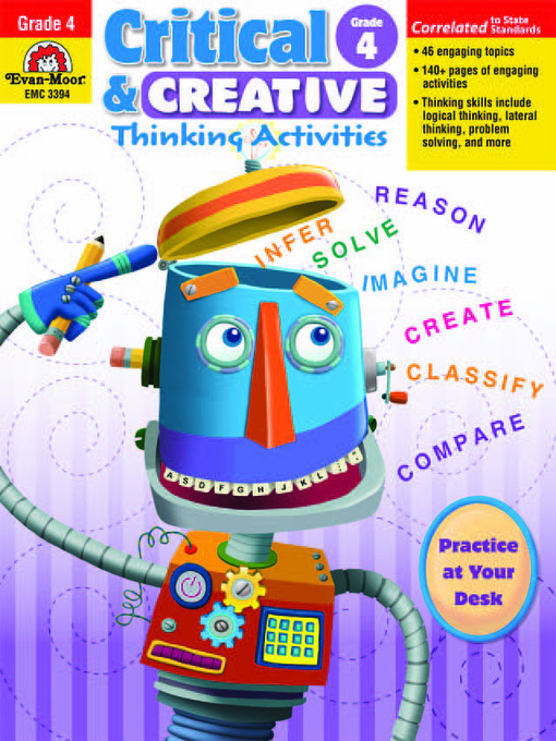 Title details for Critical and Creative Thinking Activities by Evan-Moor Educational Publishers - Available